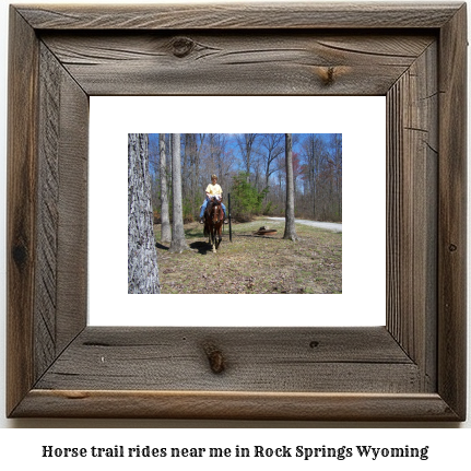 horse trail rides near me in Rock Springs, Wyoming